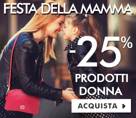 -25% su tutti i prodotti Donna - Festa della Mamma